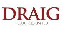 DRAIG RESOURCES LIMITED